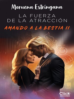 cover image of La fuerza de la atracción